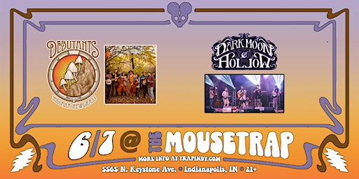 Hauptbild für Debutants & Dark Moon Hollow @ The Mousetrap - Friday, June 7th, 2024