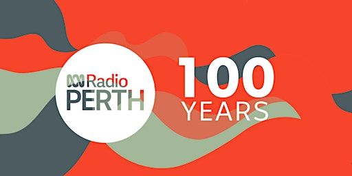 Imagem principal do evento ABC Radio Perth 100 Years - Open House Tours and Live Broadcasts