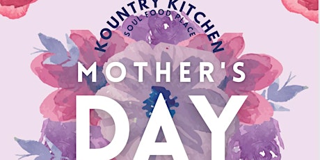 MOTHER'S DAY SOULFUL BRUNCH