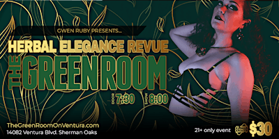 Herbal Elegance Revue - Burlesque Stage Show primary image