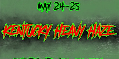 Imagem principal do evento Kentucky Heavy Haze - 2024