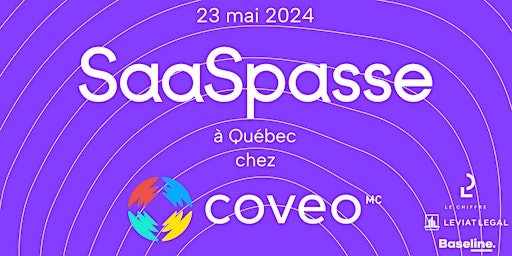 Hauptbild für SaaSpasse à Québec — édition 9