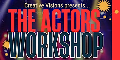 Imagem principal do evento The Actors Workshop