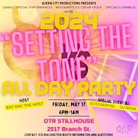 Primaire afbeelding van 2024 "SETTING THE TONE" ALL DAY PARTY