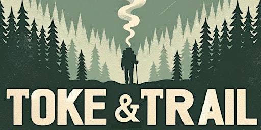 Imagem principal do evento Toke & Trail April Meetup