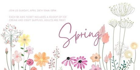 Spring Ice Cream Social and Craft Day!