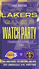 LAKERS PLAYOFFS GAME 3 WATCH PARTY AT SAGE WHITTIER