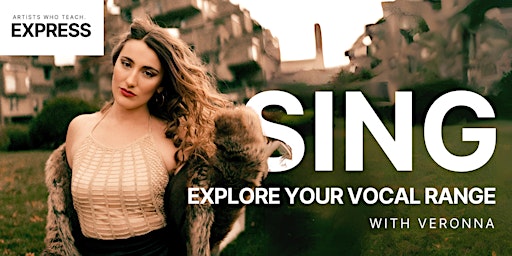 Hauptbild für Foundations of Singing: Explore Your Vocal Range