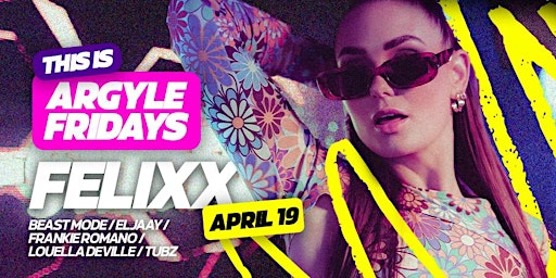 Immagine principale di THIS IS ARGYLE FRIDAYS - GUEST LIST AND SKIP THE LINE TICKETS 