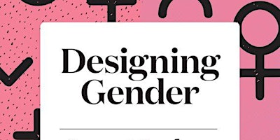 Designing Gender: A Feminist Toolkit primary image