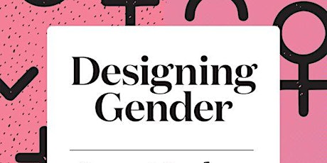 Image principale de Designing Gender: A Feminist Toolkit