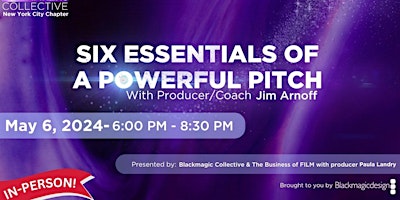 SIX ESSENTIALS OF A POWERFUL PITCH primary image