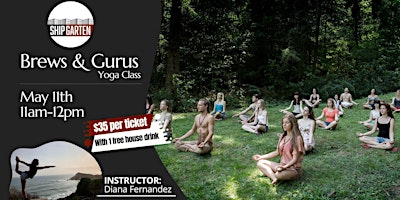 Primaire afbeelding van Good Brews and Gurus Yoga Class at Shipgarten