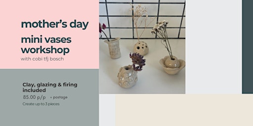 Primaire afbeelding van Mother's Day | Mini Vases Pottery Workshop
