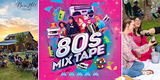 Best of the 80's covered by 80's Mix Tape / Texas wine / Anna, TX  primärbild