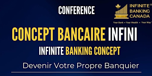 Hauptbild für Le Concept Bancaire Infini  spécialement conçue pour les Canadiens