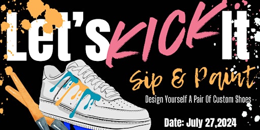 Imagem principal do evento Let’s Kick It Sip & Paint