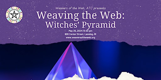 Imagem principal do evento Weaving the Web: Witches' Pyramid
