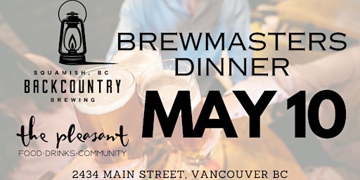 BACK COUNTRY BREWING  & THE PLEASANT Presents a BREW MASTERS DINNER primary image