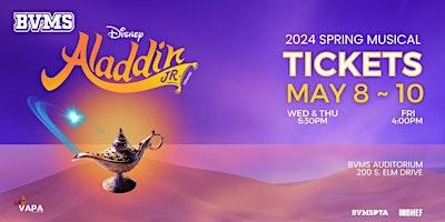 Primaire afbeelding van FRIDAY, MAY 10 ALADDIN JR. - BVMS  *SPRING MUSICAL*