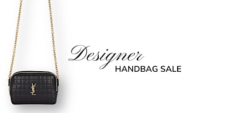 Designer Handbag Sale - Newport Beach, CA