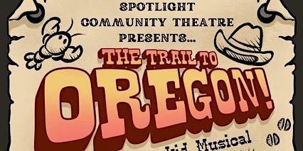 Imagem principal do evento The Trail To Oregon A Starkid Musical