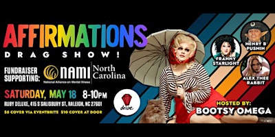 Primaire afbeelding van Affirmations: A Drag Fundraiser Supporting NAMI NC