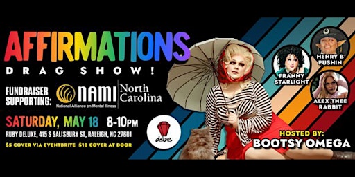 Image principale de Affirmations: A Drag Fundraiser Supporting NAMI NC