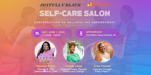 Image principale de Self Care Salon - Hosted by Joyfully Black & Civically, Inc!