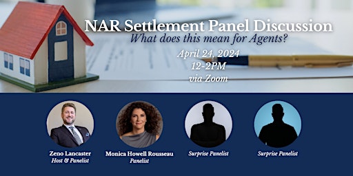 Imagen principal de NAR Settlement Panel Discussion: What does this mean for Agents?