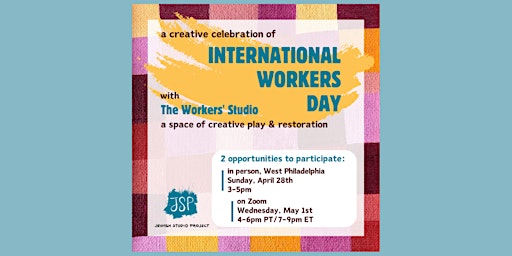International Workers Day with The Workers' Studio primary image