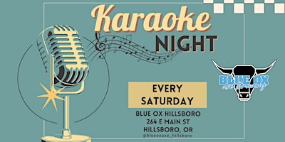 Image principale de Saturday Night Karaoke @ Blue Ox Hillsboro