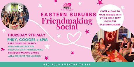Eastern Suburbs Friendmaking Social | Thursday 9th May