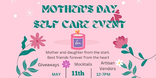 Immagine principale di Mother's Day Self-Care Event 