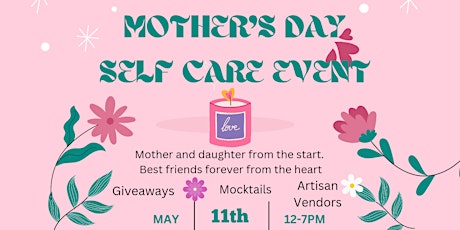 Mother's Day Self-Care Event
