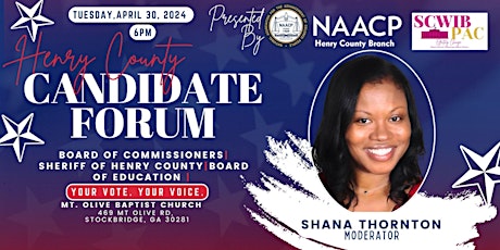 2024 Henry County Candidate Forum hosted by SCWIB PAC & Henry County NAACP
