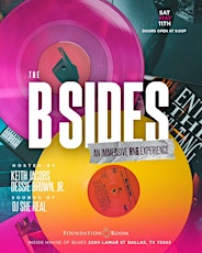 The B Sides An RnB Immersive Experience