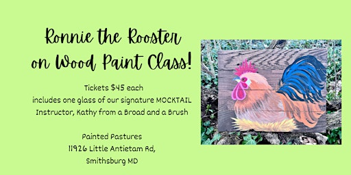 Primaire afbeelding van Painted Pastures Ronnie the Rooster  on Wood Painting Class