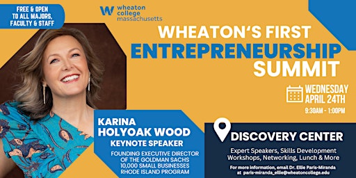 Imagem principal do evento Wheaton's First Annual Entrepreneurship Summit