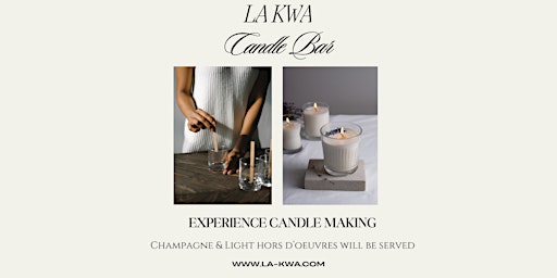 Imagen principal de La Kwa Candle Bar: Candle Making Experience