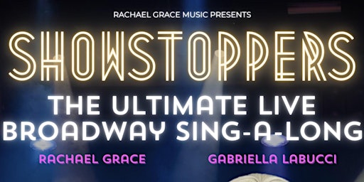 Imagem principal de SHOWSTOPPERS: THE ULTIMATE BROADWAY SING-A-LONG- Live at LOEV Moorabbin