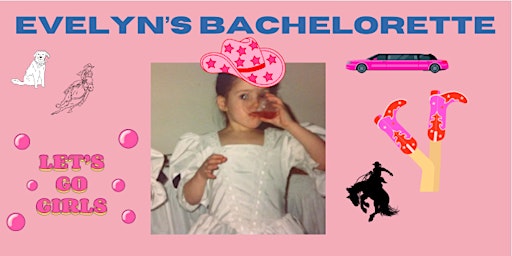 EVELYN'S BACHELORETTE RODEO BASH primary image