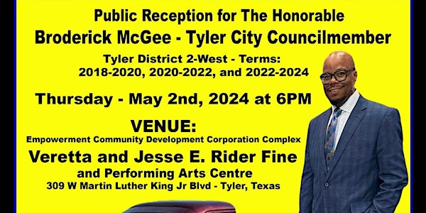 Public Reception for The Honorable Broderick McGee