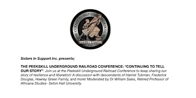 Imagen principal de Peekskill Underground Railroad Conference- Continuing to Tell Our Story