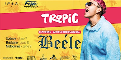 Imagem principal do evento Tropic Featuring Beele - Sydney