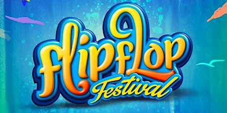 Flip Flop Festival 2024