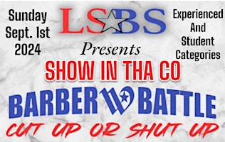 Imagem principal do evento LSBS SHOW IN THA CO BARBER BATTLE