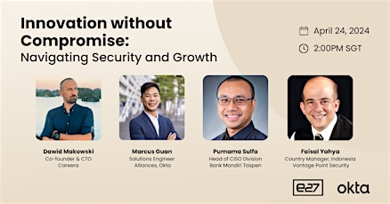 Imagen principal de Innovation without Compromise: Navigating Security and Growth