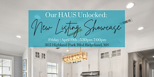 Imagen principal de Our HAUS Unlocked:NEW Listing Showcase