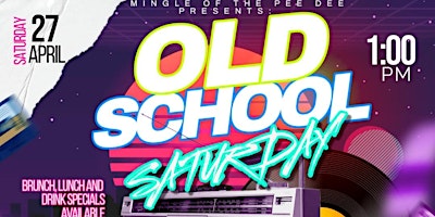 OLD SCHOOL SATURDAY: DAY PARTY EDITION primary image